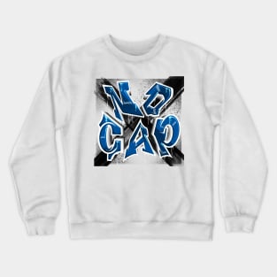 NO CAP Graffiti Crewneck Sweatshirt